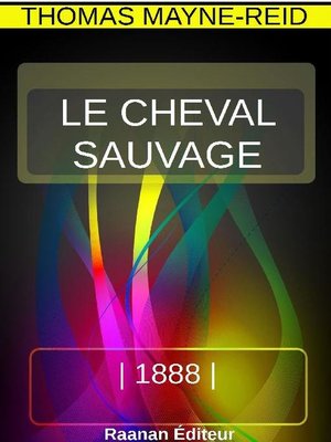 cover image of Le cheval sauvage